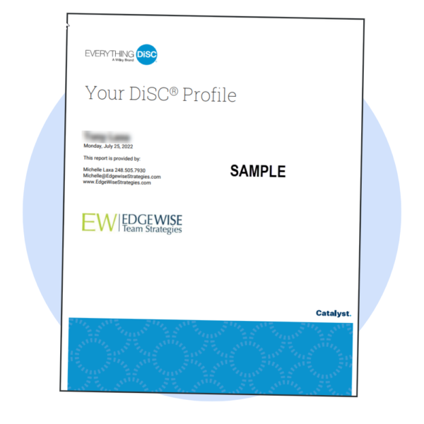 Everything DiSC® on Catalyst Workplace Assessment
